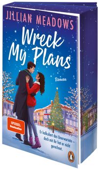 Wreck My Plans. Er kalkuliert das Unerwartete – doch mit ihr hat er nicht gerechnet
