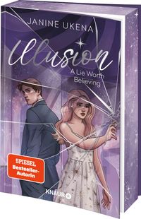 Illusion – A Lie Worth Believing