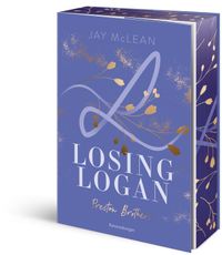 Preston Brothers, Band 2 - Losing Logan