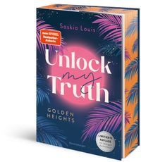 Golden-Heights-Reihe, Band 2 - Unlock My Truth