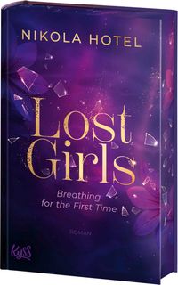 Lost Girls − Breathing for the First Time