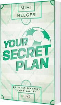Your Secret Plan. Zwischen Teamplay und Rivalität (Secret-Reihe 3)