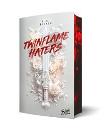 Twinflame Haters | Aufwendig gestaltete Ausgabe mit Farbschnitt