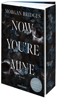 Now You’re Mine