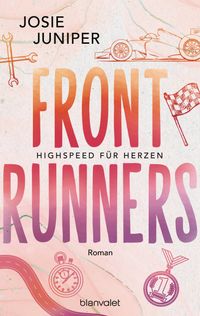 Frontrunners – Highspeed für Herzen –