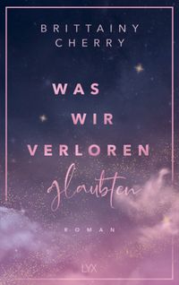 Was wir verloren glaubten