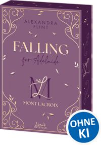Mont Lacroix (Band 2) - Falling for Adelaide