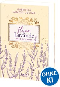 Fleur de Lavande (Band 2) - Wie du strahlst