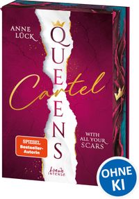 Queens Cartel (Band 1) – With All Your Scars