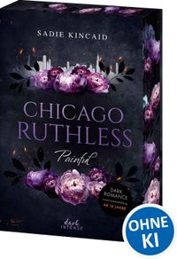 Chicago Ruthless (Band 4) – Painful