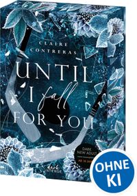 Until I Fall For You (Fairview Hockey, Band 2)
