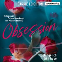 Obsession - Solange ich dich liebe