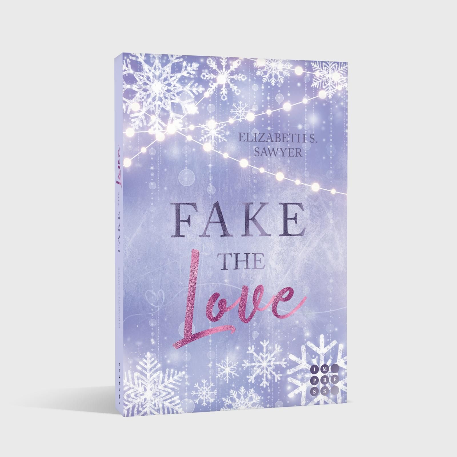 Abbildung 1 von Fake the Love (Play it Fake 2)