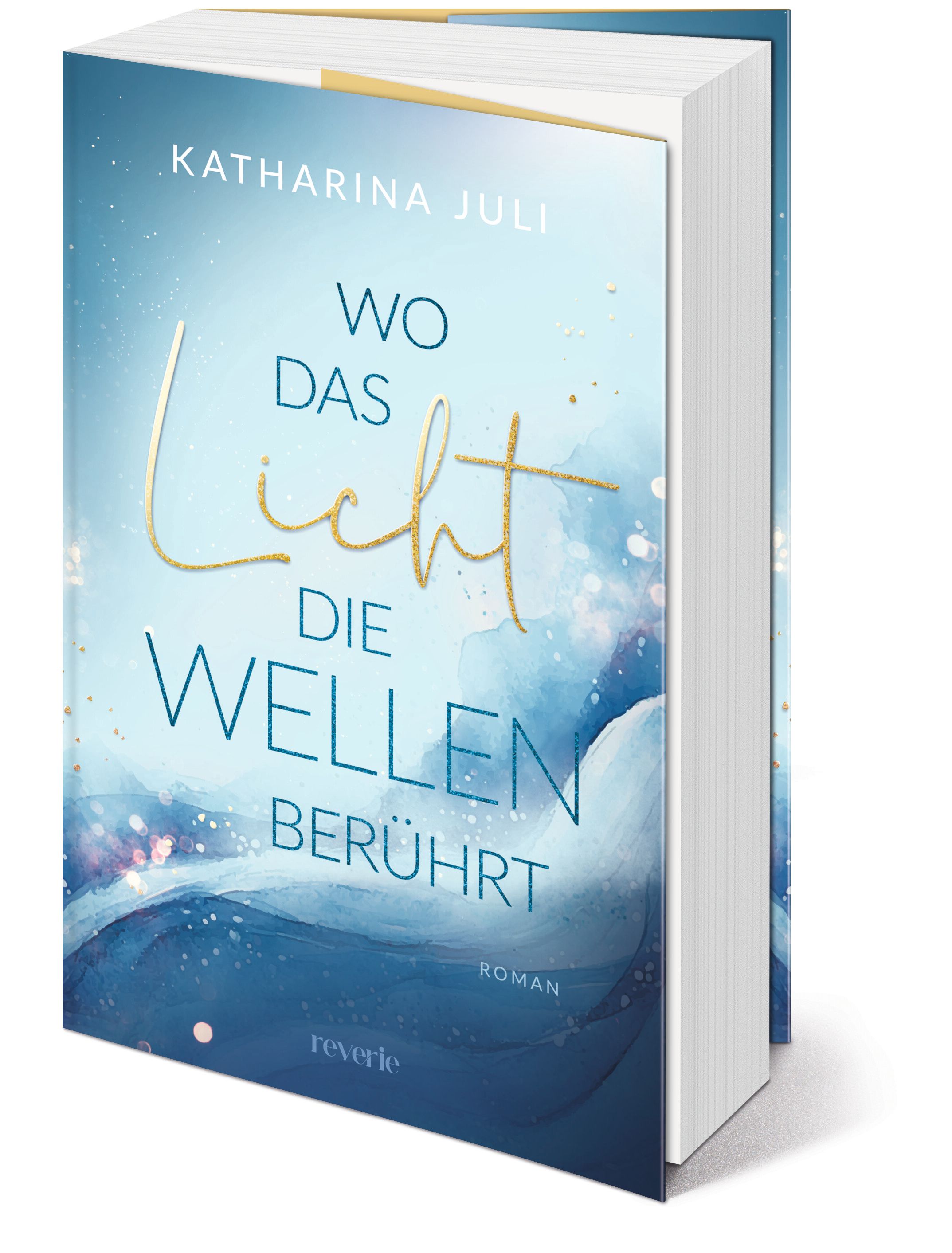 Coverabbildung 1 von Wo das Licht die Wellen berührt