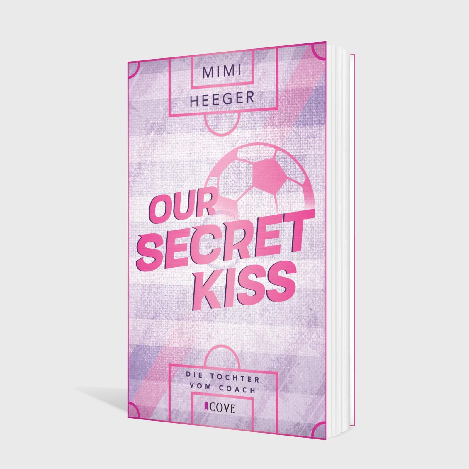 Abbildung 2 von Our Secret Kiss. Die Tochter vom Coach (Secret-Reihe 1)