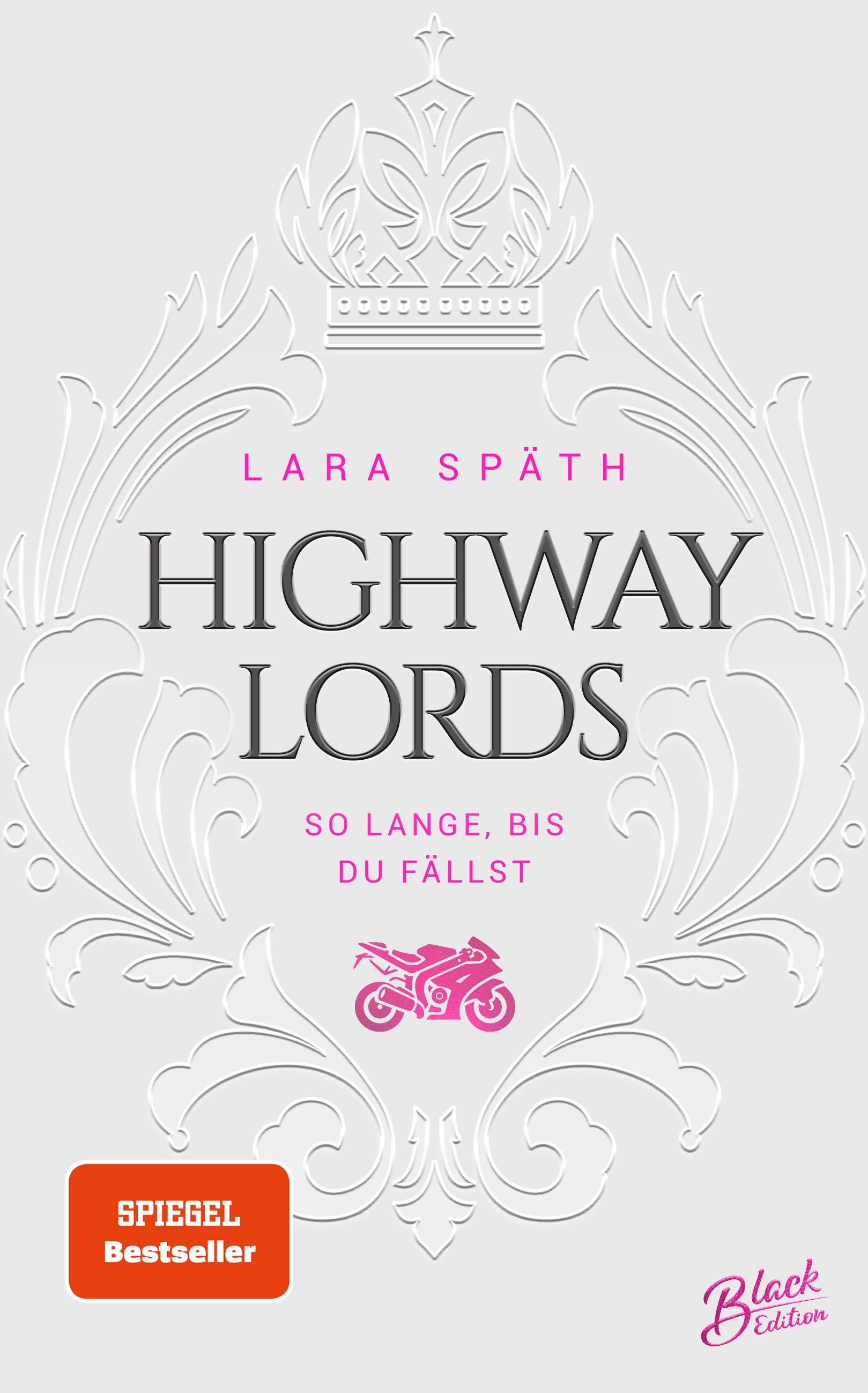 Abbildung 1 von Highway Lords: So lange, bis du fällst | Limitierte Aufwendig gestaltete Ausgabe mit Farbschnitt – das integrierte Page Overlay ist limitiert nur in der ersten Auflage enthalten