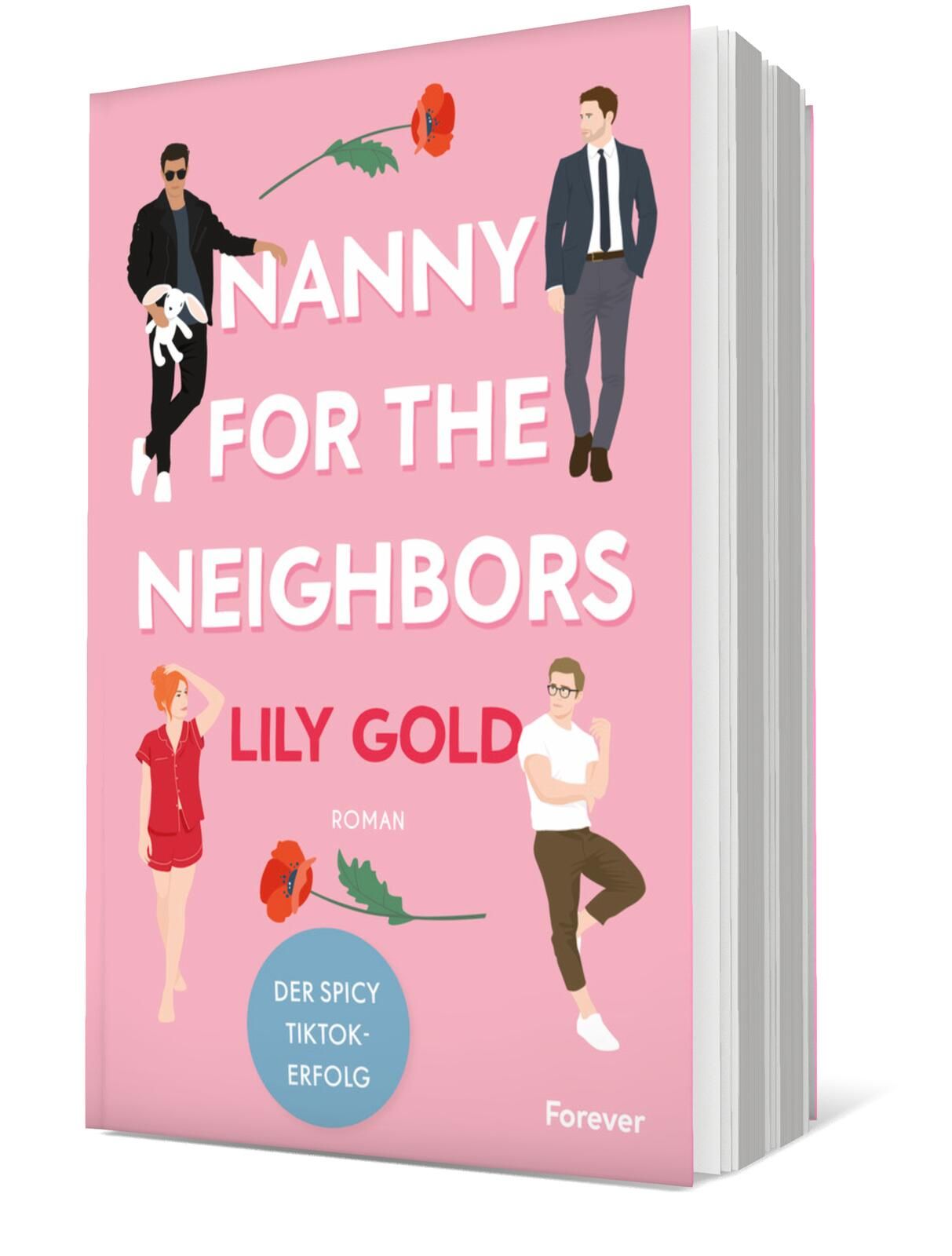 Cover von „Nanny for the Neighbors“ von Lily Gold: Auf einem rosa Hintergrund sind vier stilisierte Figuren abgebildet, die unterschiedliche Posen einnehmen, umgeben von Blumenmotiven.