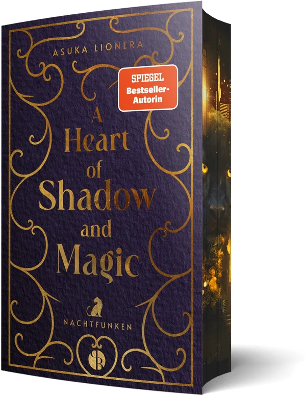 Cover von A Heart of Shadow and Magic: Nachtfunken | Mit wunderschönem Farbschnitt