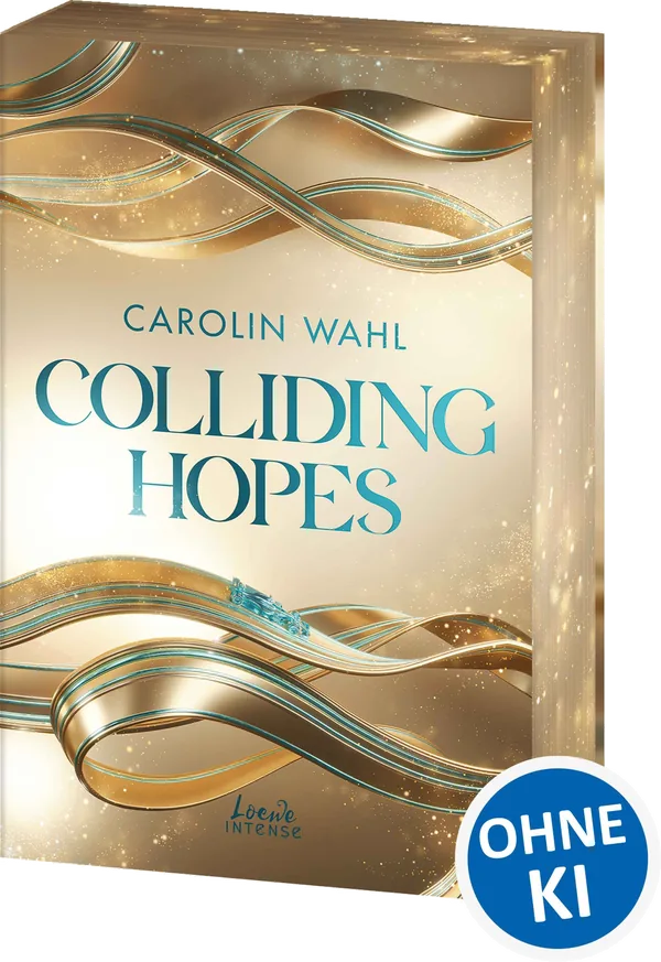 Cover von Colliding Hopes (Driven Dreams-Dilogie, Band 2)