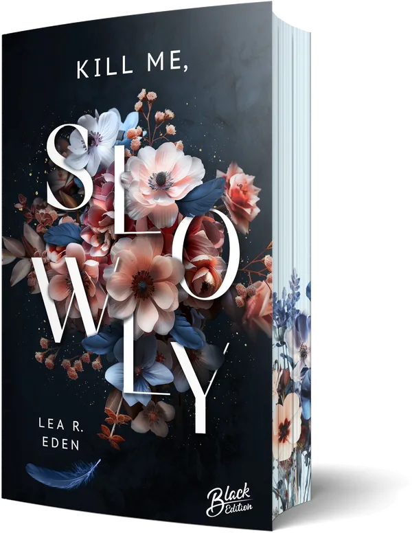 Cover von Kill Me, Slowly | Mit wunderschönem Farbschnitt