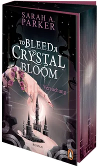 Cover von To Bleed a Crystal Bloom