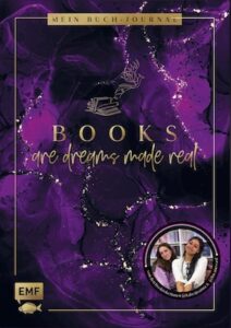 Buchcover von "Books are dreams made real – Mein Buch-Journal"